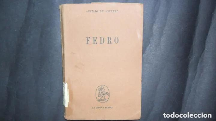 Libri di seconda mano: Fedro, Attilio de Lorenzi, ed. La nuova Italia, 1955 - Attilio de Lorenzi