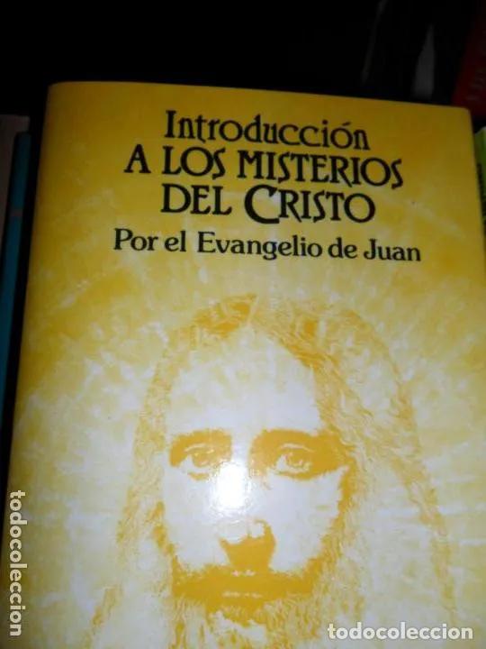 Libros: Introducci&oacute;n a los misterios del Cristo, Por el Evangelio de Juan - Por el Evangelio de Juan