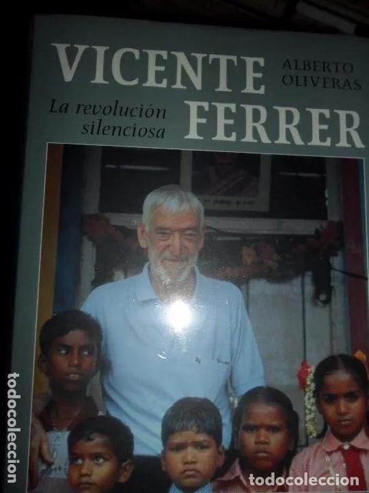 Libri di seconda mano: Vicente Ferrer, Revoluci&oacute;n silenciosa, ed. C&iacute;rculo de Lectores, precintado - Alberto Oliveras