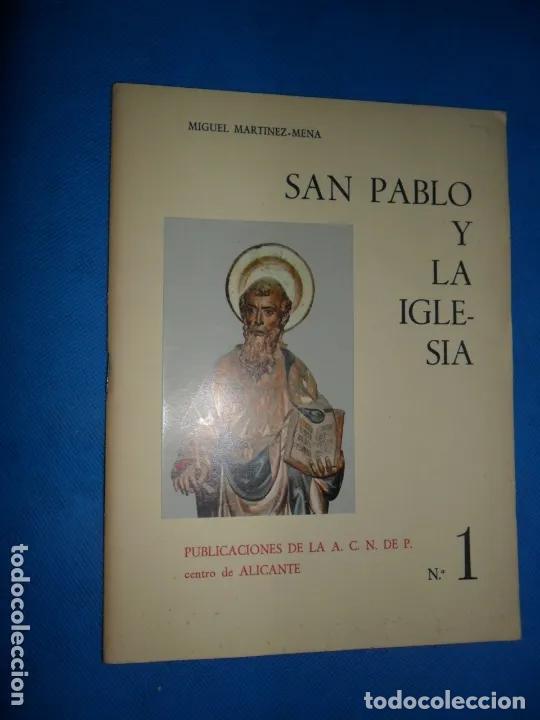 Libri di seconda mano: San Pablo y la Iglesia, Miguel Mart&iacute;nez-Mena, ed. ACN - Miguel Mart&iacute;nez-Mena