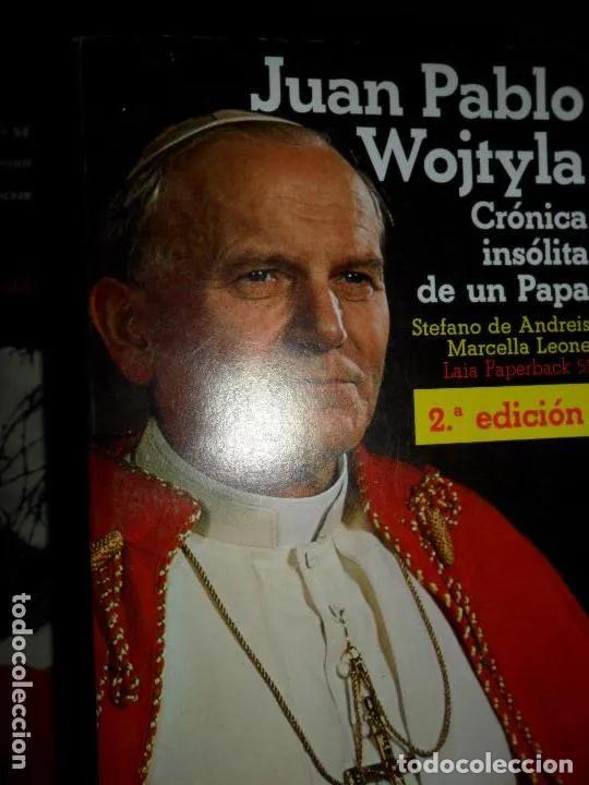 Libri di seconda mano: Juan Pablo Wojtyla, Cr&oacute;nica ins&oacute;lita de un papa - VVAA