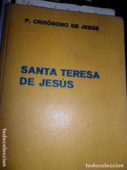 Livros em segunda m&atilde;o: Santa Teresa de Jes&uacute;s, P. Cris&oacute;gono de Jes&uacute;s, ed. Labor - P. Cris&oacute;gono de Jes&uacute;s