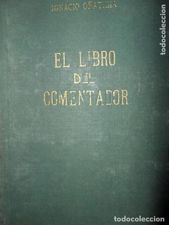 books: El libro del comentador, Ignacio O&ntilde;atibia, ed. Centro diocesano para la pastoral lit&uacute;rgica - Ignacio