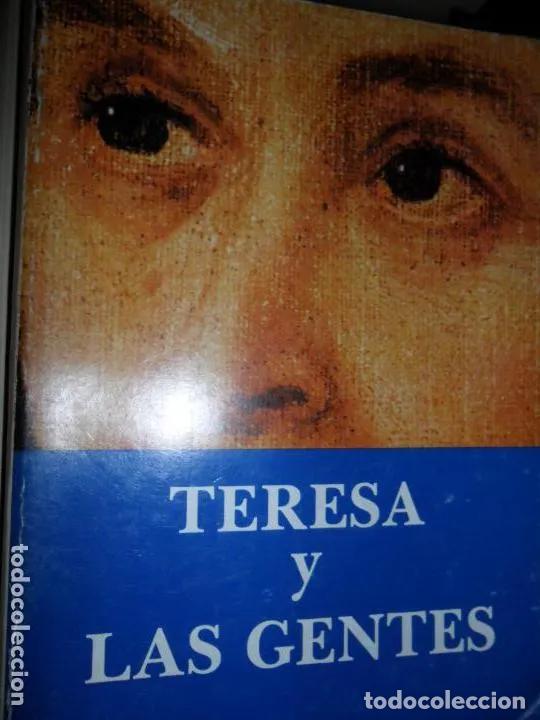 B&uuml;cher: Teresa y las gentes, Ismael Bengoechea, ed. Padres Carmelitas Descalzos - Ismael Bengoechea