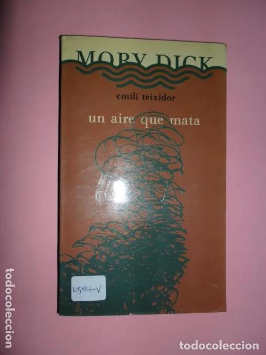 B&uuml;cher: Un aire que mata, Emili Teixidor, ed. Juan Granica - Emili Teixidor