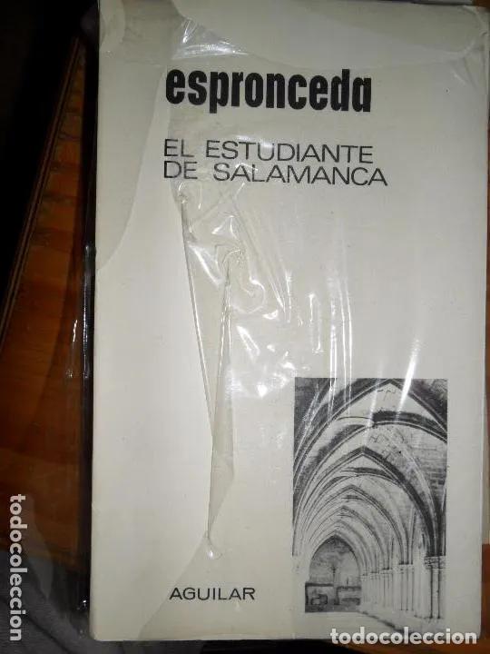Libri di seconda mano: El estudiante de Salamanca, Jos&eacute; de Espronceda, ed. Aguilar, nuevo - Jos&eacute; de Espronceda