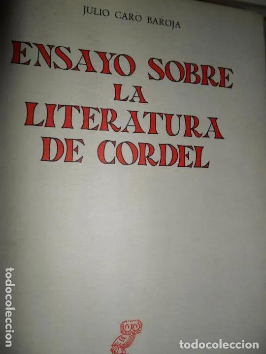 Libri di seconda mano: Ensayo sobre la literatura de cordel, Julio Caro Baroja, ed. Revista de Occidente - Julio Caro Baroj