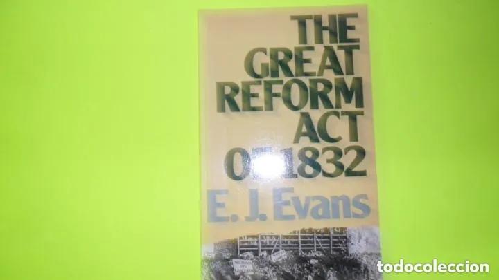 B&uuml;cher: The great reform act of 1832, E.J. Evans, ed. Routledge, tapa blanda - Eric J. Evans
