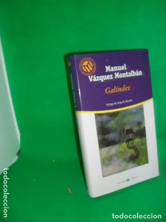 B&uuml;cher: Gal&iacute;ndez, Manuel V&aacute;zquez Montalb&aacute;n, ed. El Mundo - Manuel Va?zquez Montalba?n