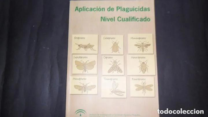 books: Aplicaci&oacute;n de Plaguicidas, Nivel Cualificado, Consejer&iacute;a de Agricultura y Pesca, Junta de Andaluc&iacute;a