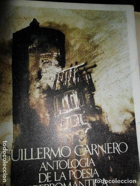 B&uuml;cher: Antolog&iacute;a de la poes&iacute;a prerrom&aacute;ntica espa&ntilde;ola, Guillermo Carnero, ed. Barral - Guillermo Carnero