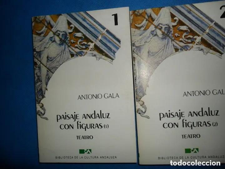 Livres: Paisaje andaluz con figuras, Antonio Gala, ed. Biblioteca de la cultura andaluza, 2 libros - Antonio