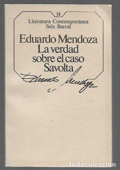 Libros: VERDAD SOBRE EL CASO SAVOLTA - LA - MENDOZA, EDUARDO - Foto 1