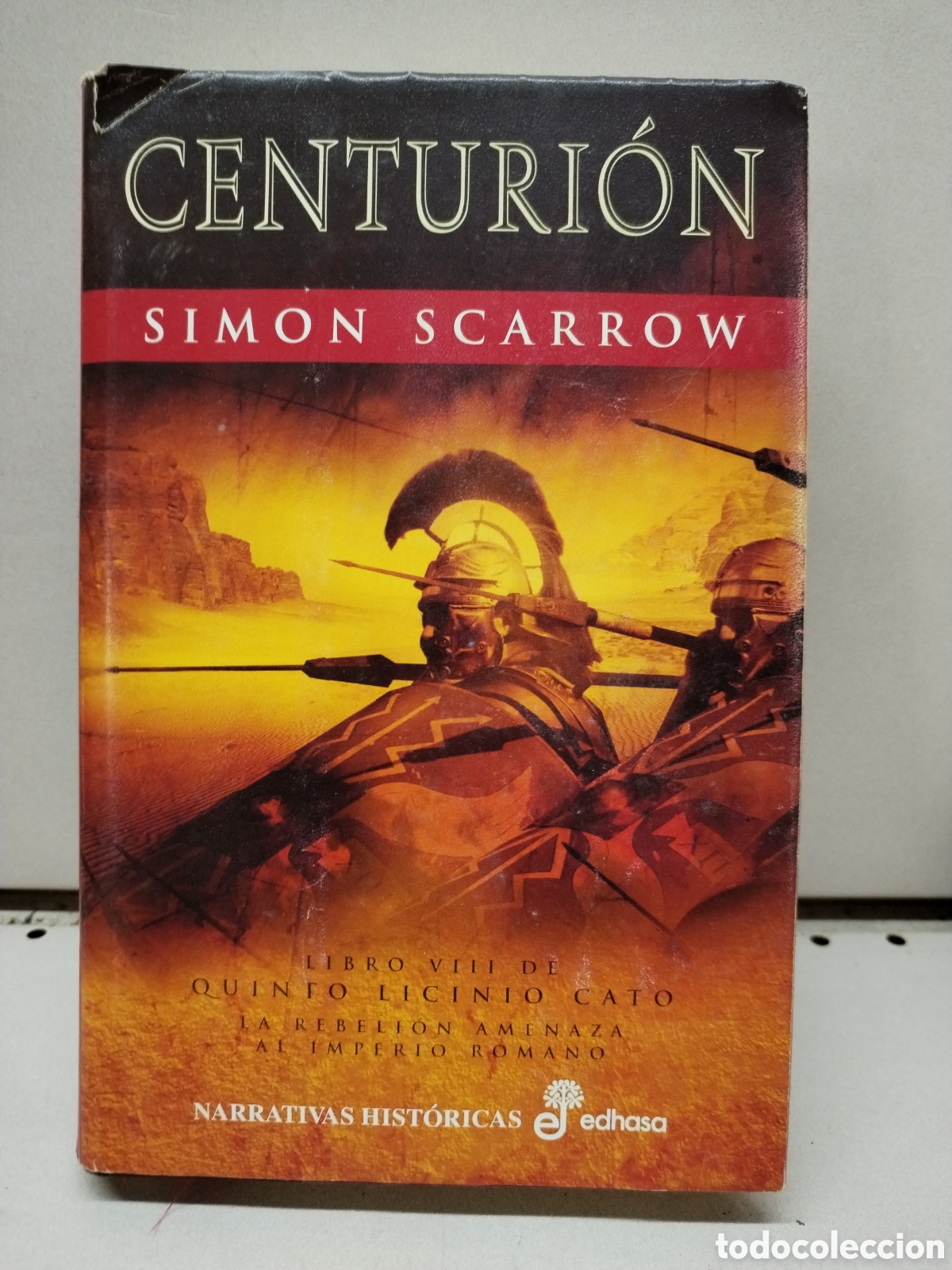 Centuri&oacute;n (VIII) - Scarrow, Simon