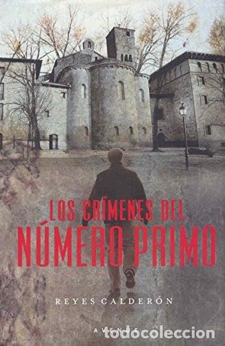Libros: Los cr&iacute;menes del n&uacute;mero primo - Foto 1