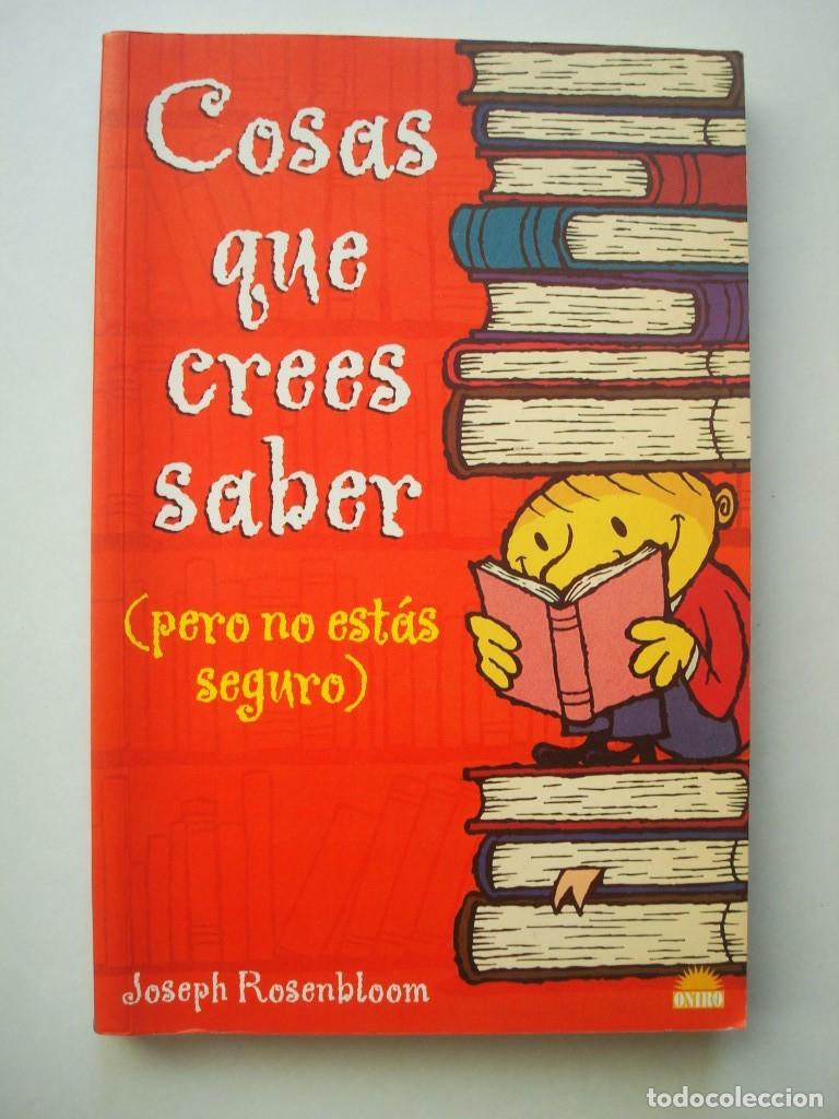 Livros em segunda m&atilde;o: Cosas que crees saber (pero no est&aacute;s seguro)