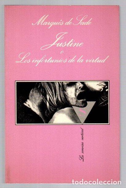 Libros: Justine o Los infortunios de la virtud - Sade, Marqu&eacute;s de - Foto 1