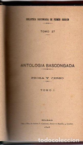Libros: Antolog&iacute;a bascongada. Prosa y verso. Tomo I - NO CONSTA AUTOR