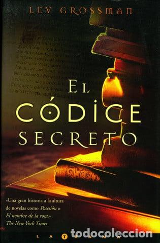 Libros: El c&oacute;dice secreto - Lev Grossman - Foto 1