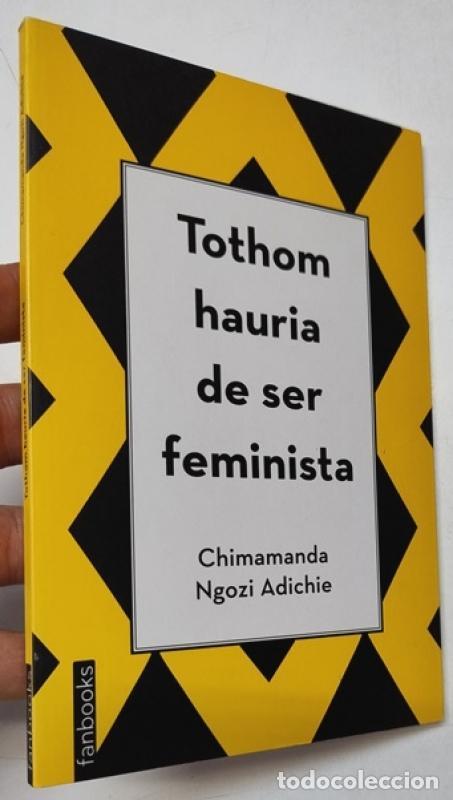 B&uuml;cher: Tothom hauria de ser feminista - Chimamanda Ngozi Adichie