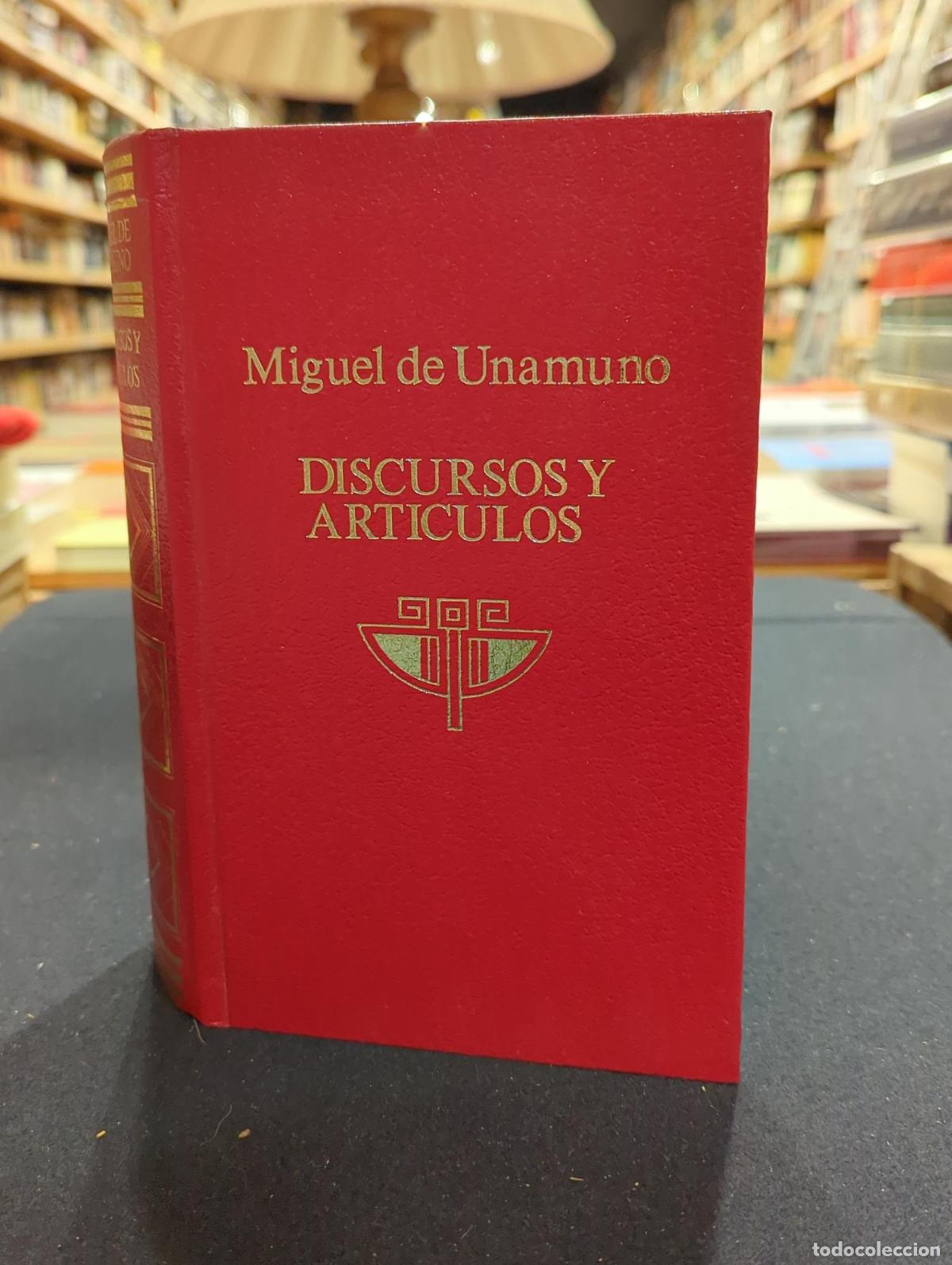 Libros: Discursos y art&iacute;culos - Miguel de Unamuno