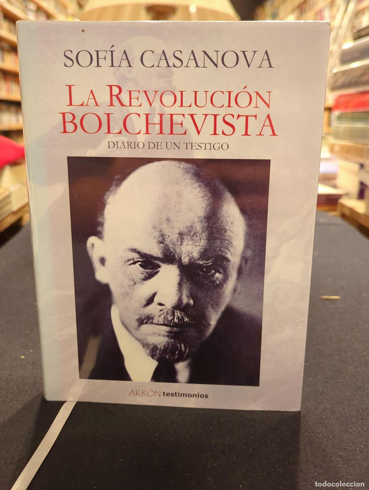 La revoluci&oacute;n bolchevista - Sof&iacute;a Casanova