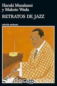 Libros: Retratos de jazz - Haruki Murakami - Foto 1