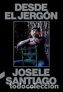 Libros: Desde el jerg&oacute;n - Santiago Josele - Foto 1