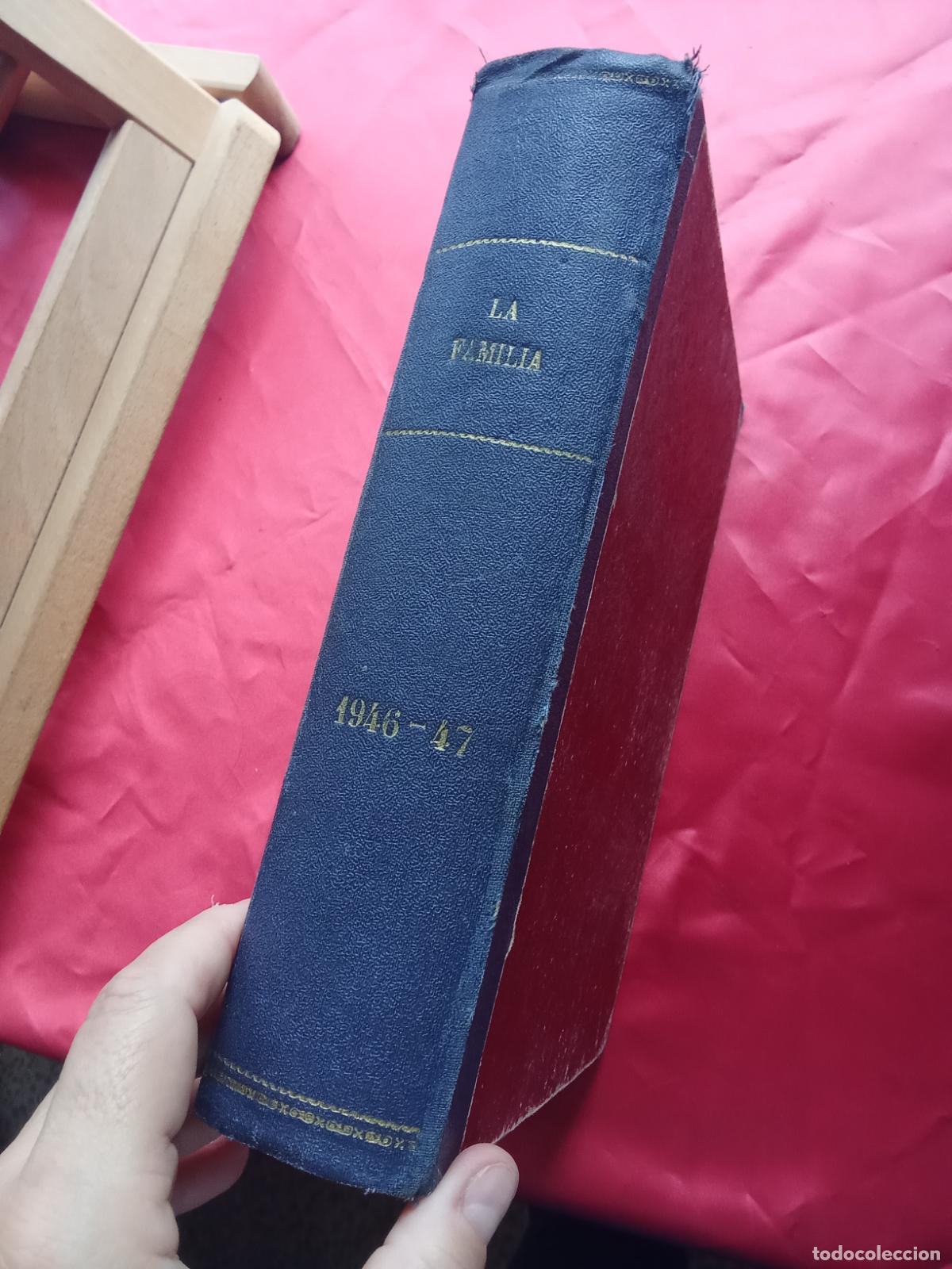 Libros: La familia. Revista mensual ilustrada del hogar. Dos a&ntilde;os 1946-1947 L.9309-979