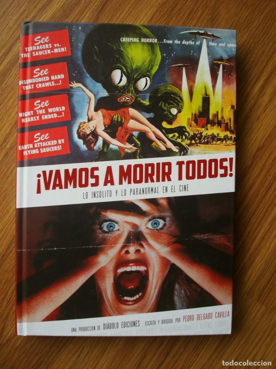 books: Vamos a morir todos (Lo ins&oacute;lito y lo paranormal en el cine) Di&aacute;bolo 1&ordf; Edici&oacute;n