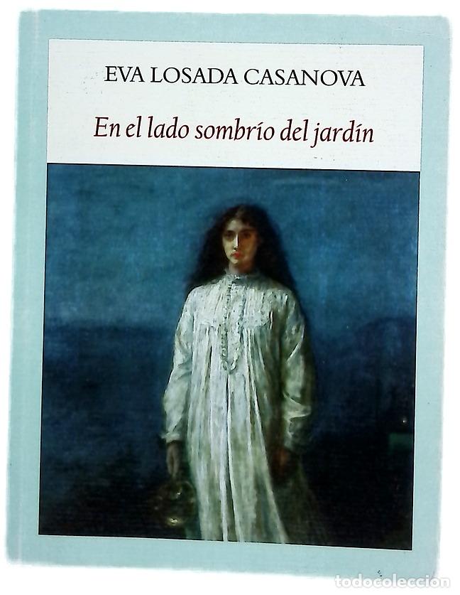 Livres: En el lado sombr&iacute;o del jard&iacute;n