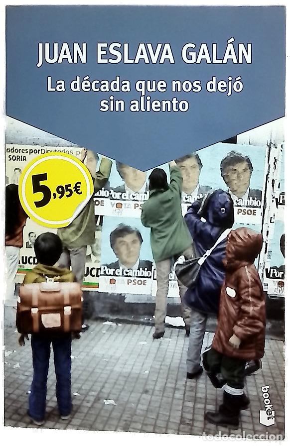 Livros em segunda m&atilde;o: La d&eacute;cada que nos dej&oacute; sin aliento