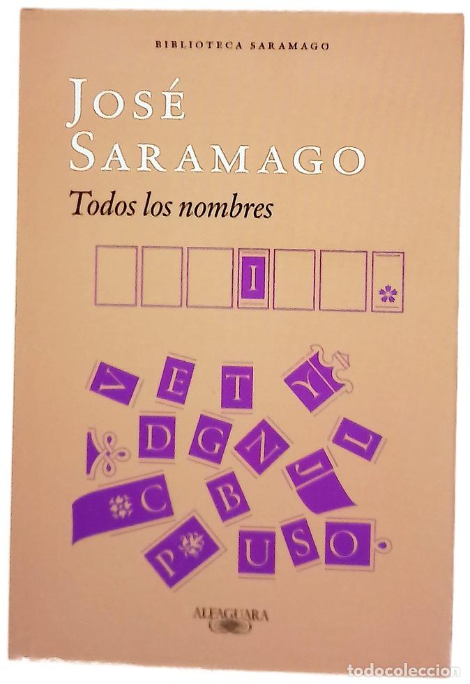 Libros: Todos los nombres - Saramago, Jos&eacute;; R&iacute;o, Pilar del