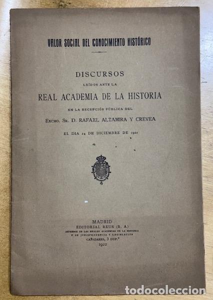 Livres: VALOR SOCIAL DEL CONOCIMIENTO HISTORICO. Discursos le&iacute;dos ante la Real Academia de la Historia - ALT