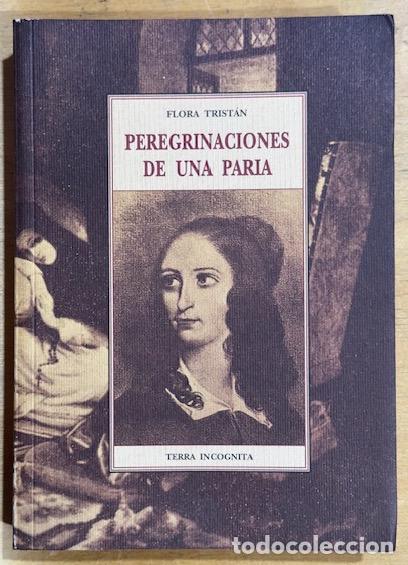Livres: PEREGRINACIONES DE UNA PARIA - TRISTAN, Flora
