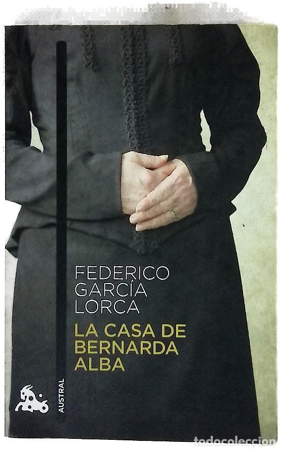 books: La casa de Bernarda Alba - Garc&iacute;a Lorca, Federico; Forradellas, Joaqu&iacute;n