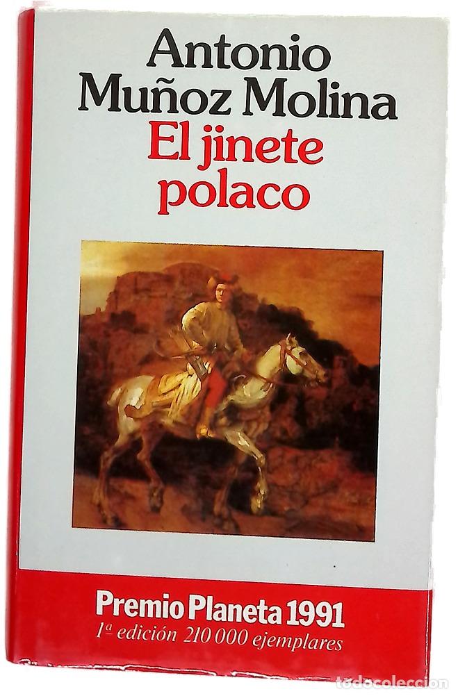 Libros: El jinete polaco - Mu&ntilde;oz Molina, Antonio