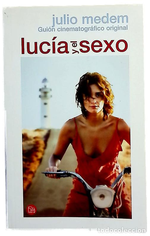 Libros: Luc&iacute;a y el sexo gui&oacute;n cinematogr&aacute;fico original : 8&ordf; versi&oacute;n