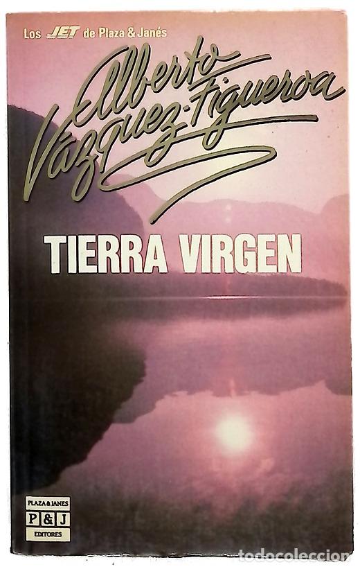Libros: Tierra virgen - V&aacute;zquez-Figueroa, Alberto