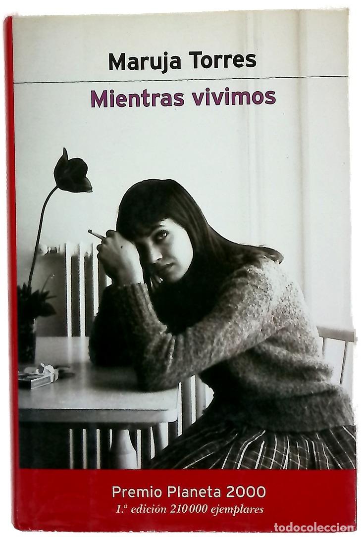 Libros: Mientras vivimos - Torres, Maruja - Foto 1