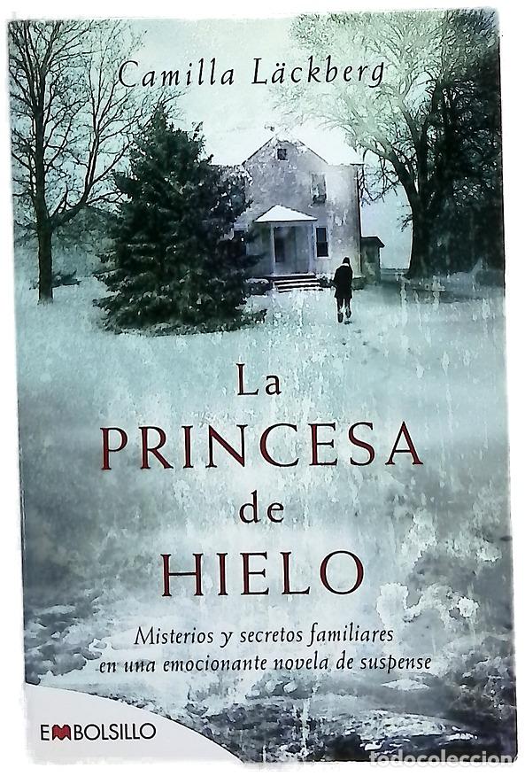 Libros: La princesa de hielo misterios y secretos familiares en una emocionante novela de suspense