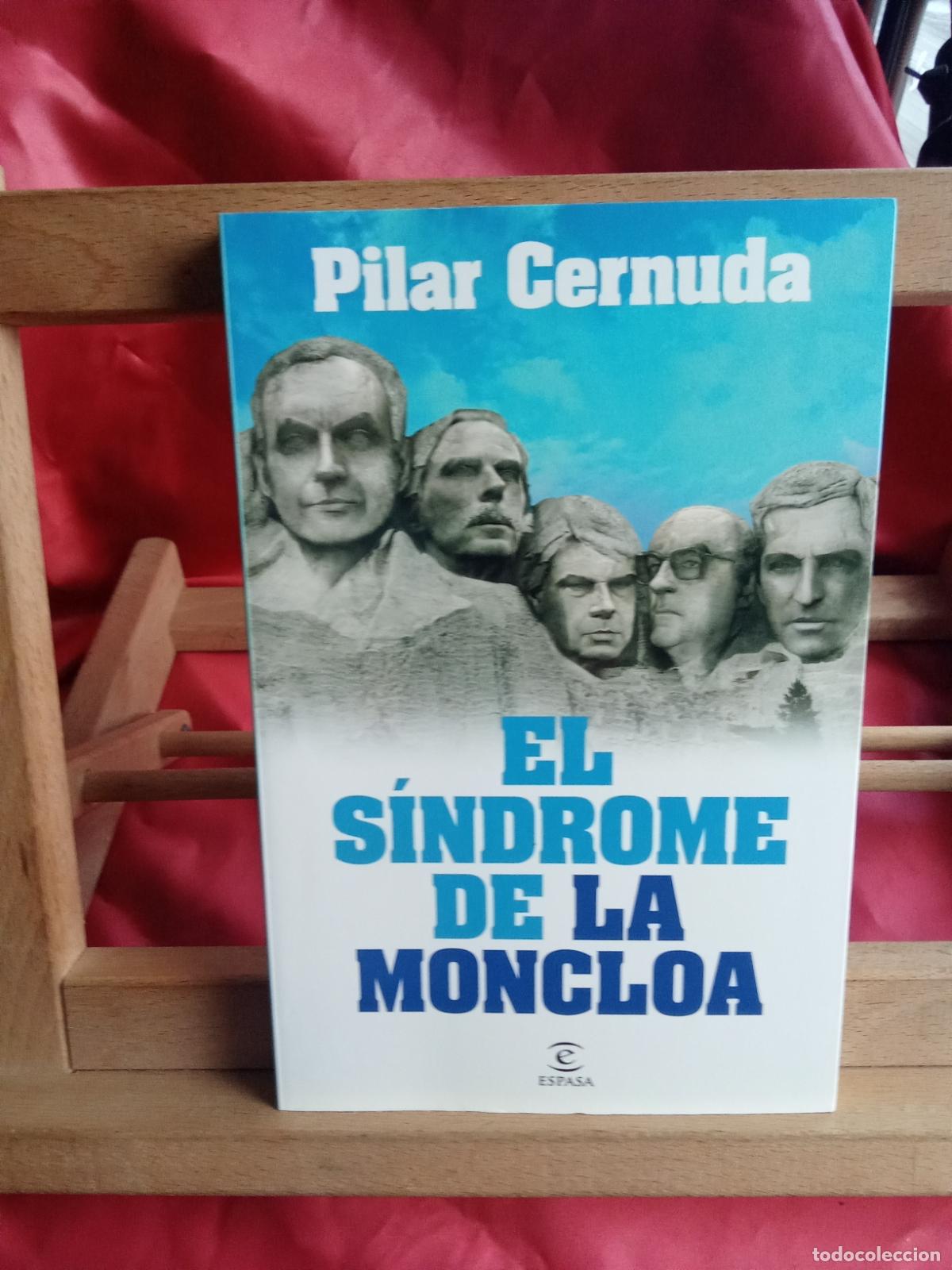 Libros: El s&iacute;ndrome de la moncloa. Pilar Cernuda L.13773-1813 - Foto 1
