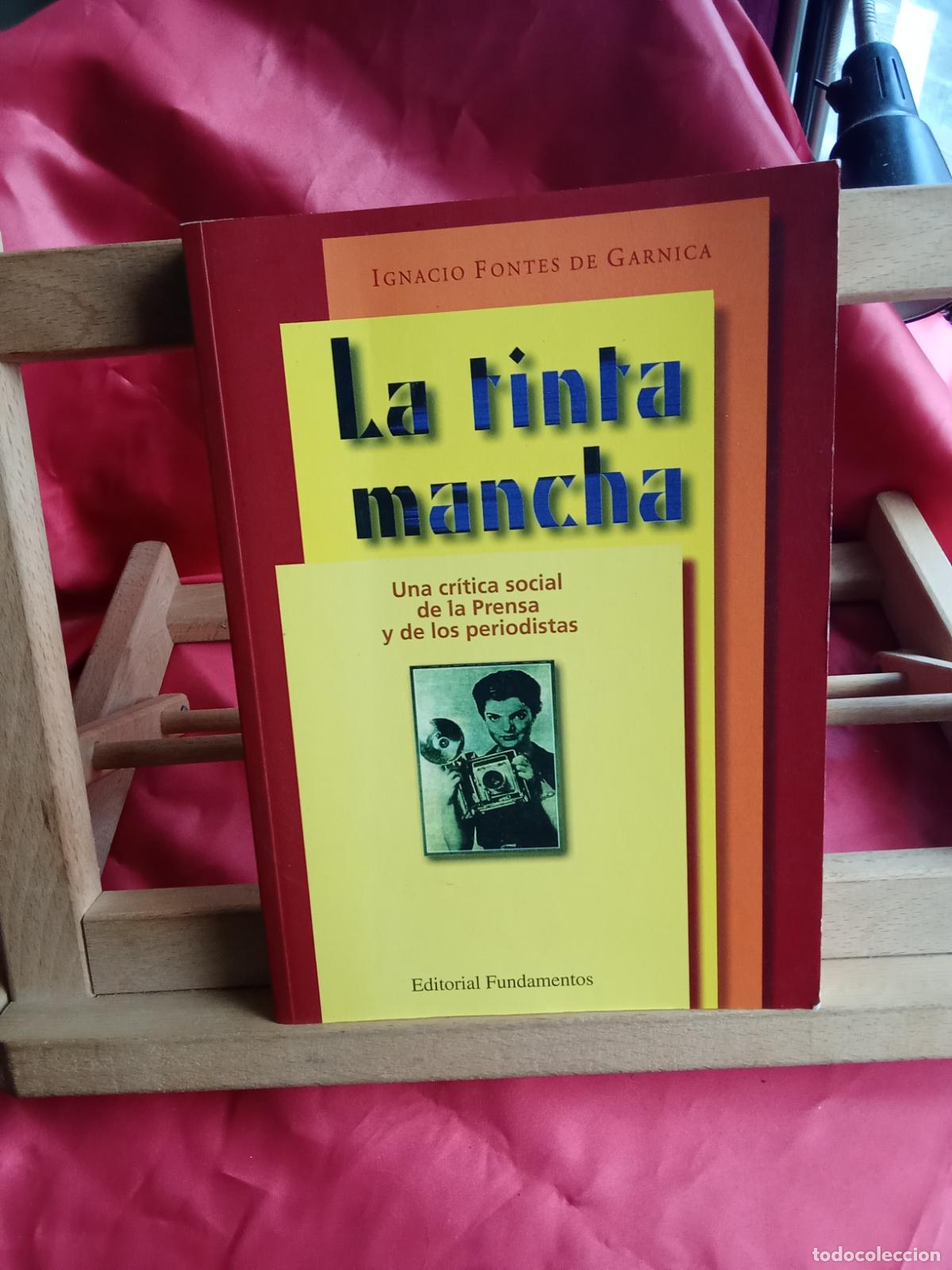 Libros: La tinta mancha. Ignacio Fontes de Garnica L.13773-1814