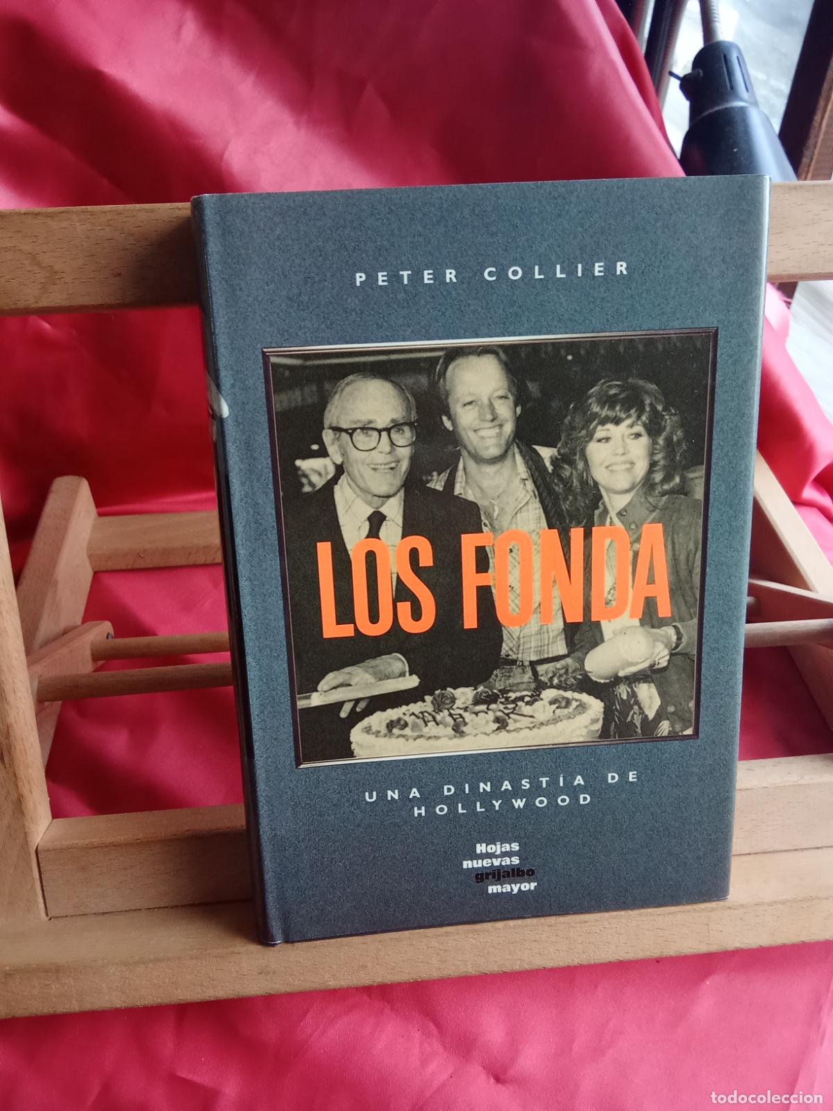 Libros: Los Fonda. Una dinast&iacute;a de Hollywood. Peter Collier L.13773-1816