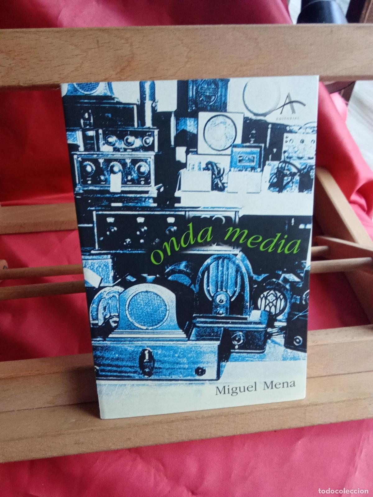 Libros: Onda media. Miguel Mena L.13773-1817