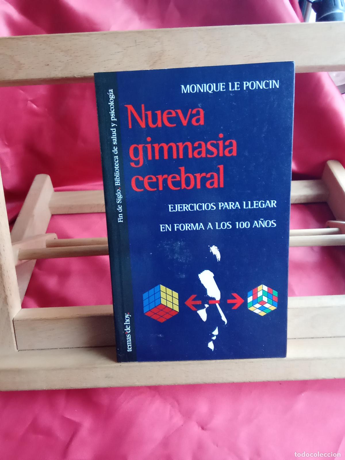 Libros: Nueva gimansia cerebral. Monique le Poncin L.13773-1823