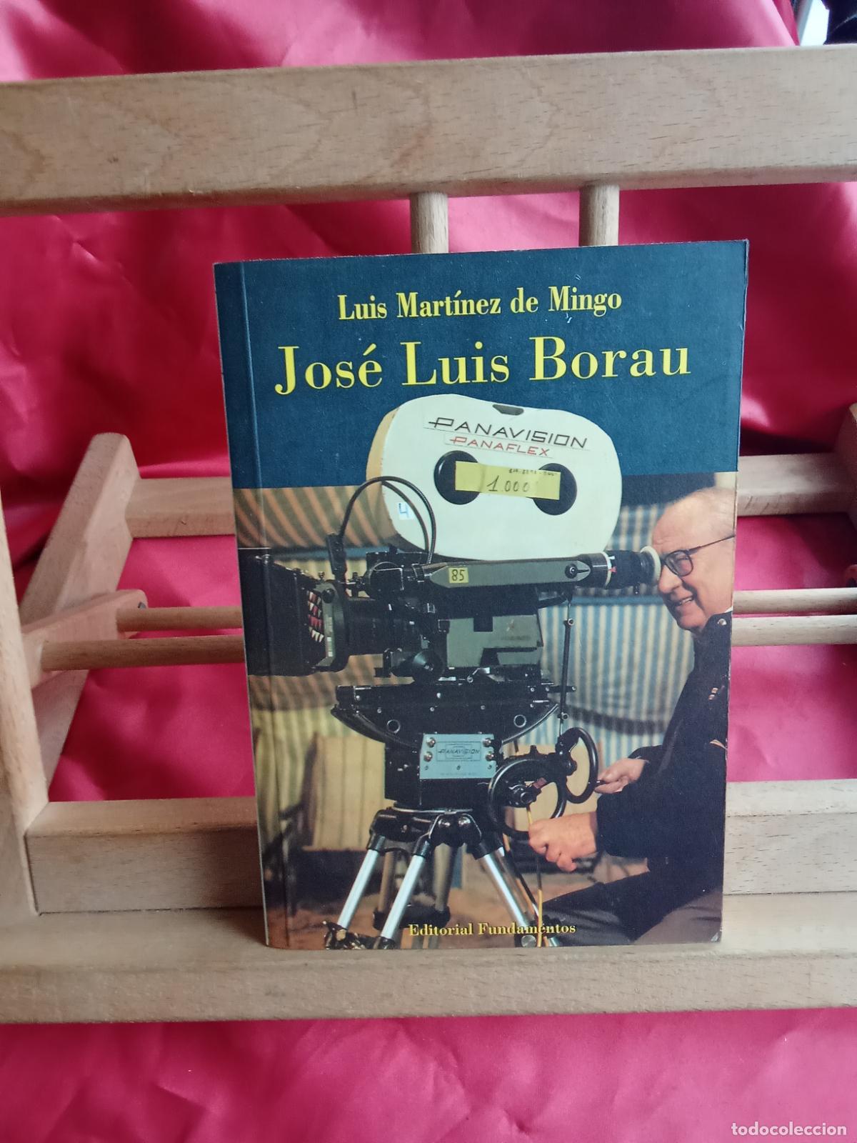 Libros: Jos&eacute; Luis Borau. Luis Mart&iacute;nez de Mingo L.13773-1824