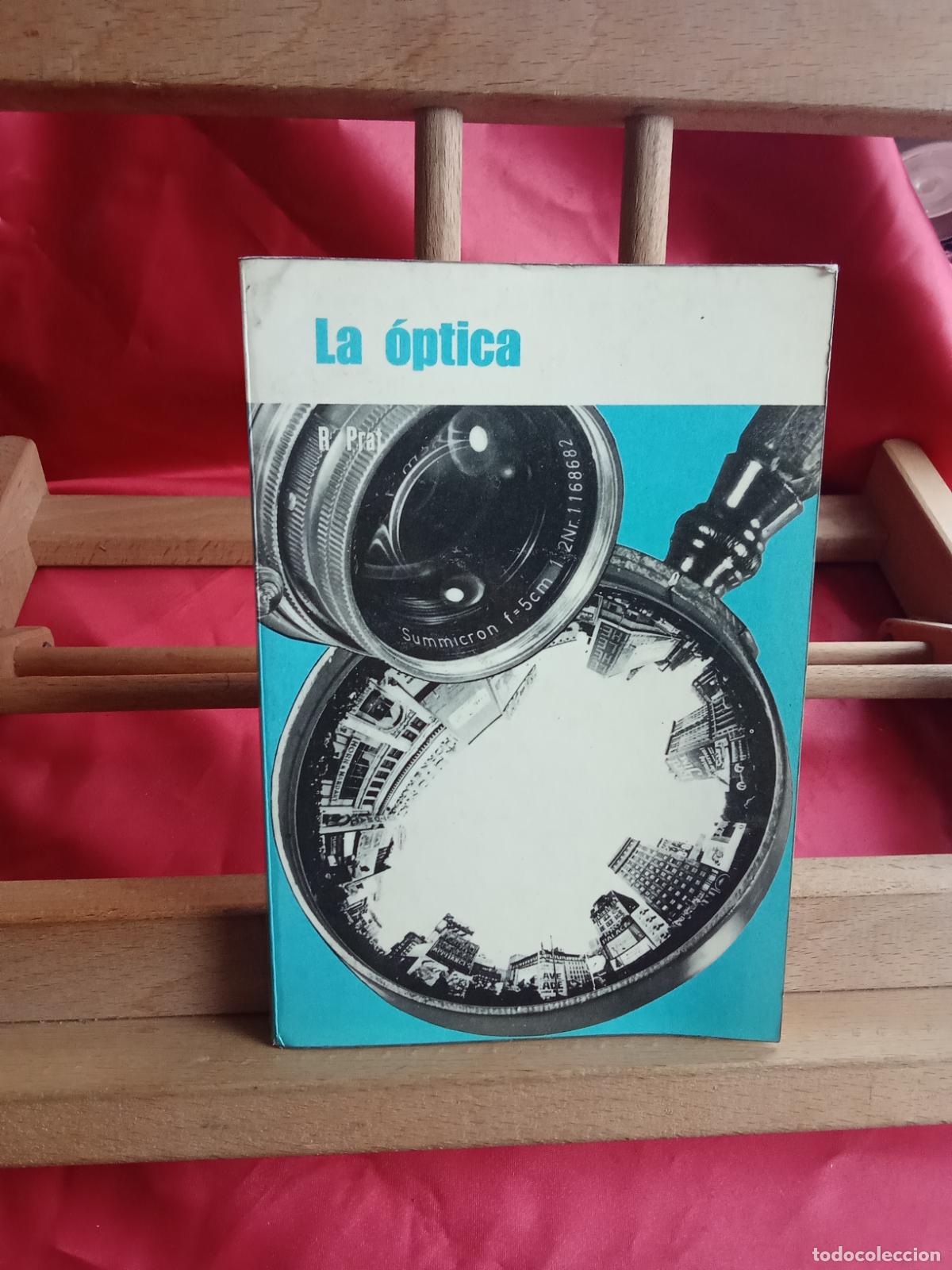Libros: La &oacute;ptica. R. Prat L.13773-1829