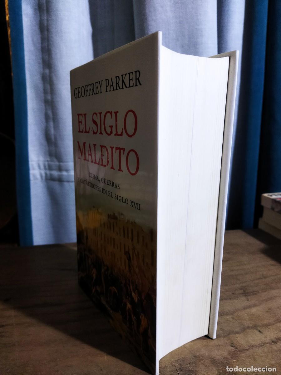 Libros: EL SIGLO MALDITO. - PARKER, GEOFFREY - Foto 8