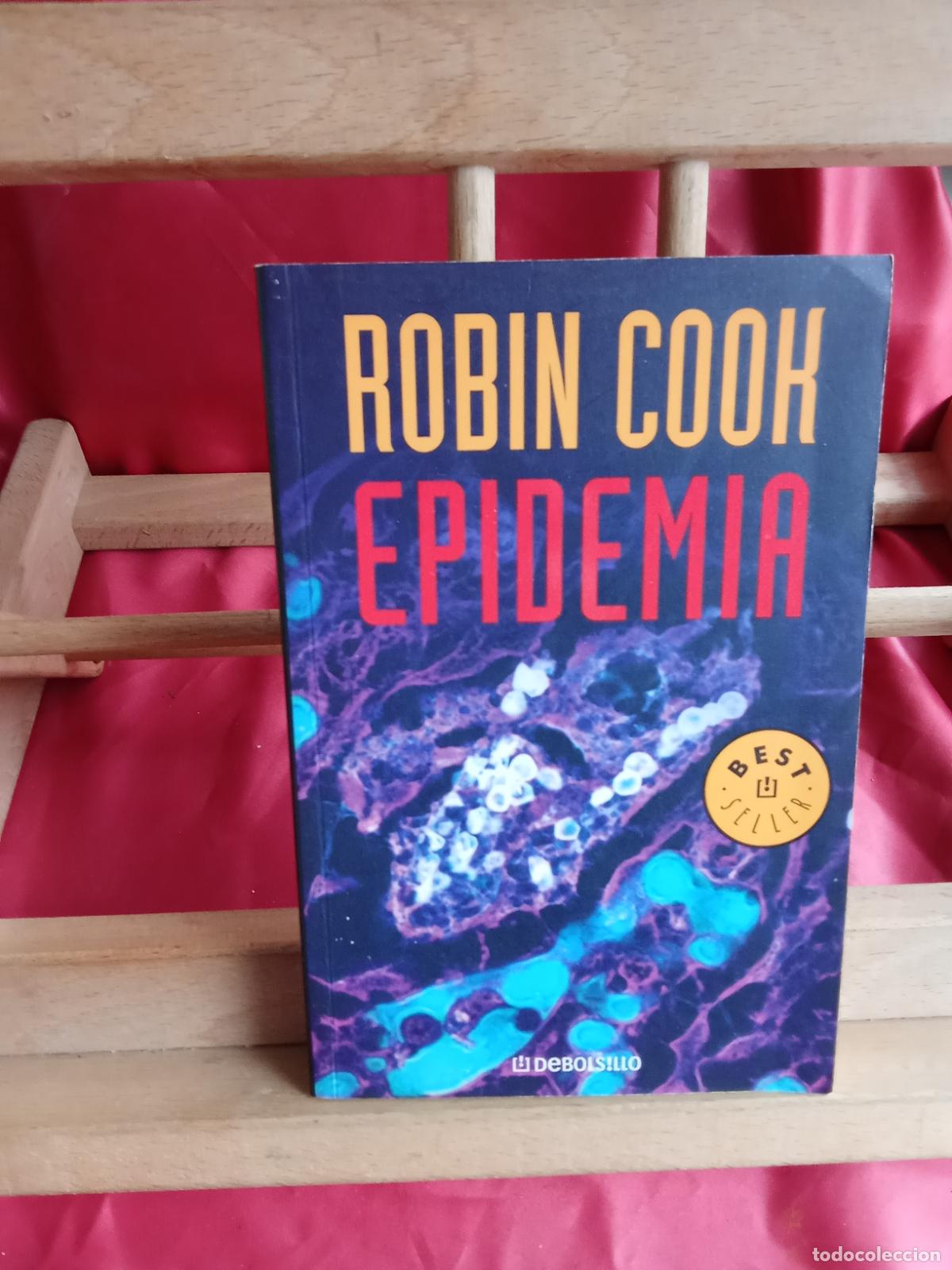 Libros: Epidemia. Robin Cook L.13773-1846